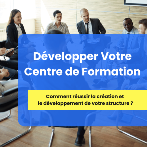 KIT Créer et développer un organisme de formation en 2025