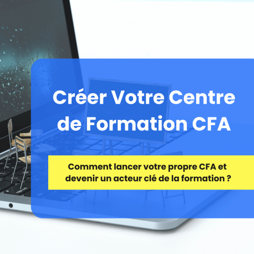 KIT  Créer un Centre de Formation Par Apprentissage CFA